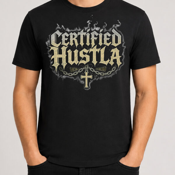 Certified hustla